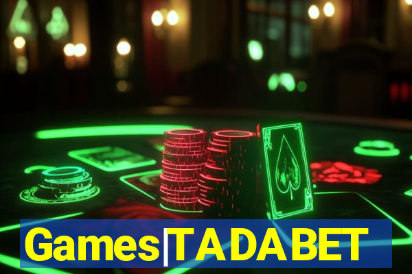 Games|TADABET